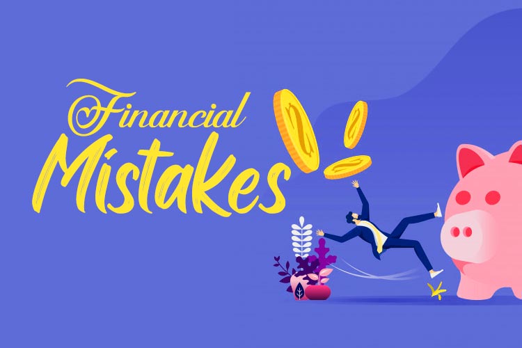 Biggest Financial Mistakes