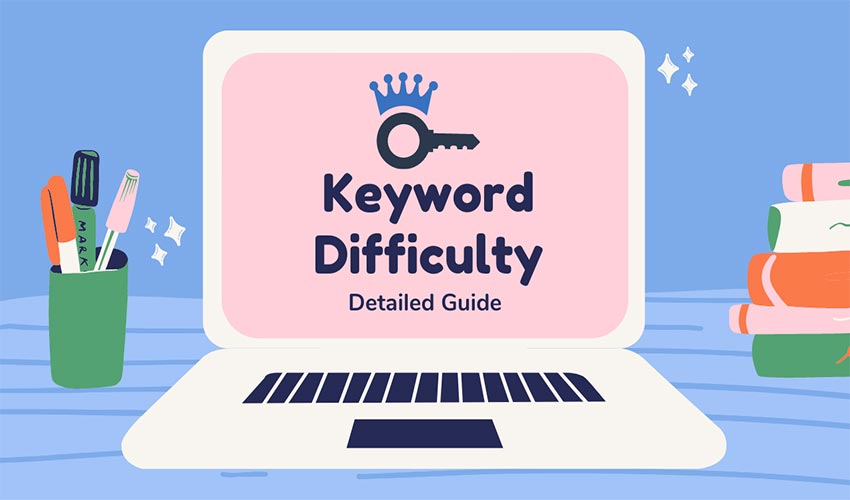 What is Keyword Difficulty